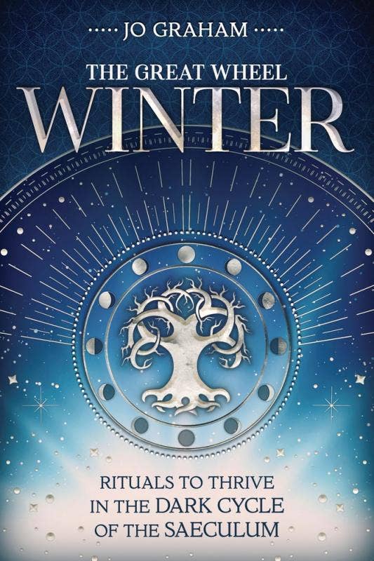 Winter | Rituals to Thrive in the Dark Cycle of the Saeculum - Spiral Circle
