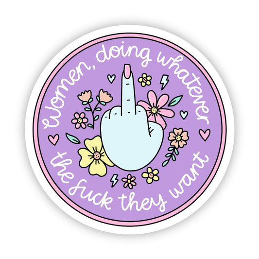 "Women doing whatever the fuck they want" - purple - Spiral Circle