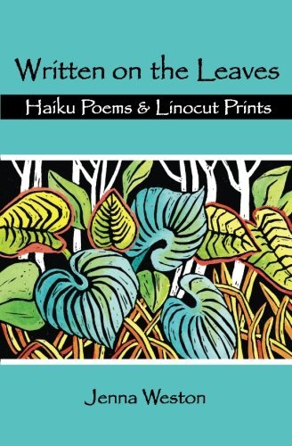 Written on the Leaves: Haiku Poems & Linocut Prints - Spiral Circle