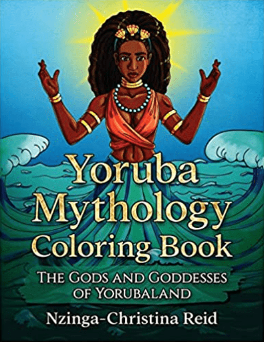 Yoruba Mythology Coloring Book | The Gods and Goddesses of Yorubaland - Spiral Circle