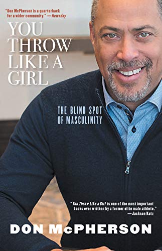 You Throw Like a Girl: The Blind Spot of Masculinity - Spiral Circle