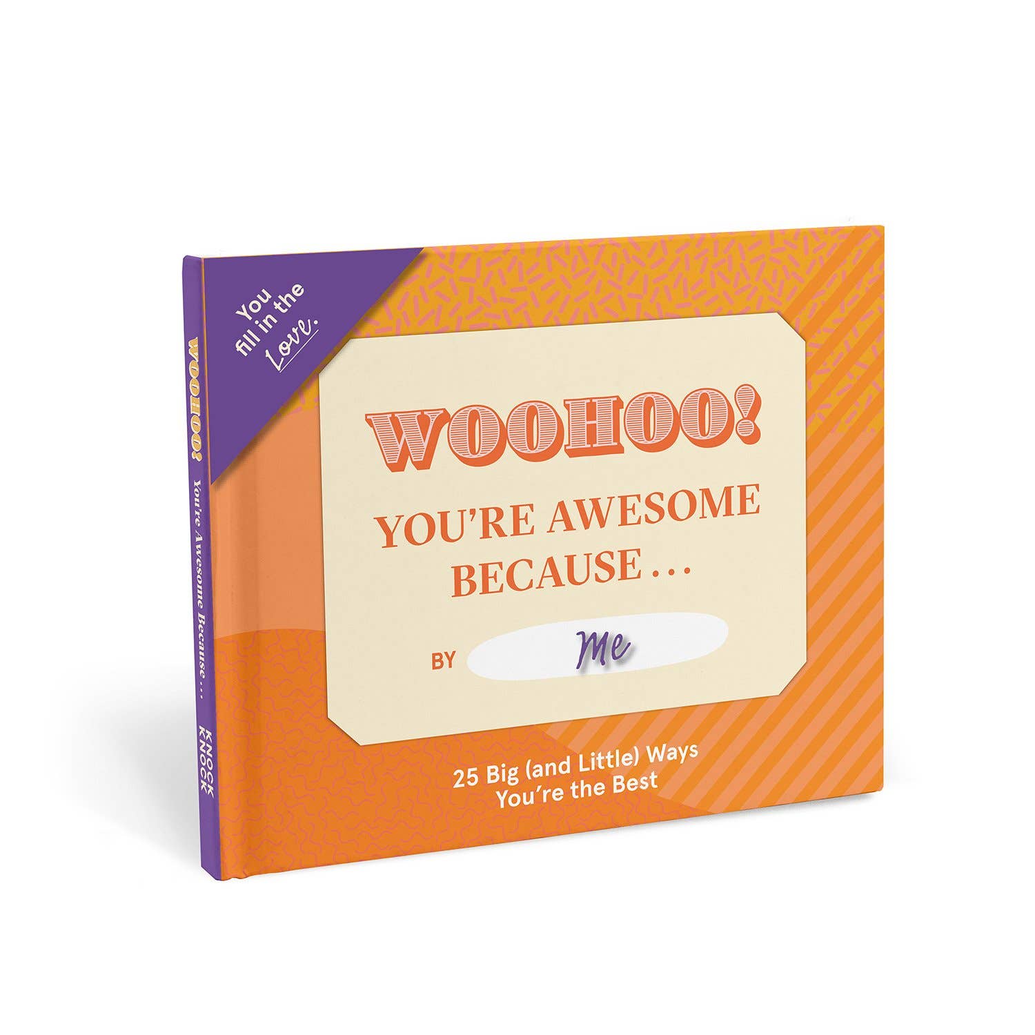 You're Awesome Because … Fill in the Love® Book - Spiral Circle