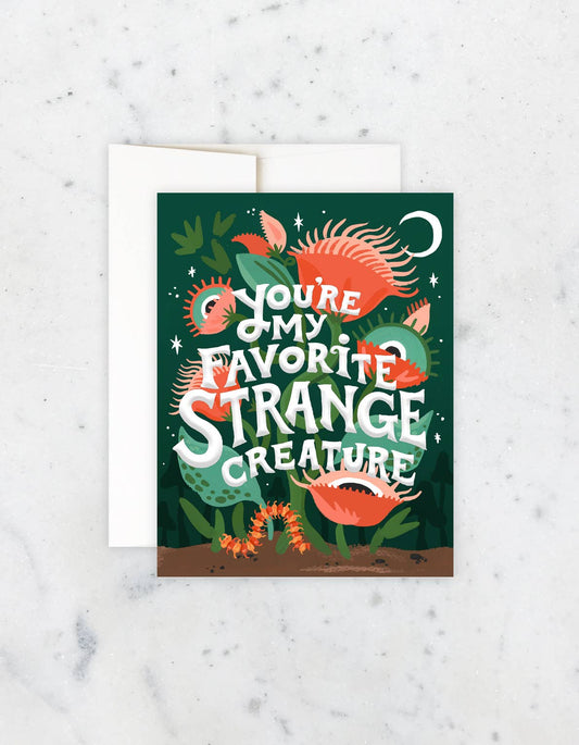 You're My Favorite Strange Creature | Card - Spiral Circle