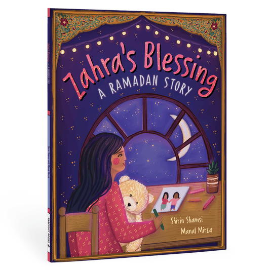 Zahra's Blessing: A Ramadan Story - Spiral Circle